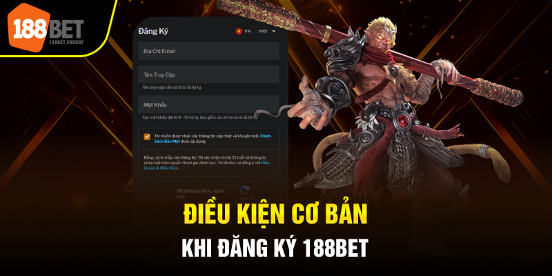 dang ky 188bet 1 Điều kiện cơ bản khi đăng ký 188BET