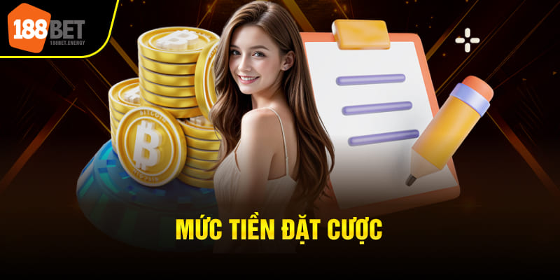 Mức tiền đặt cược