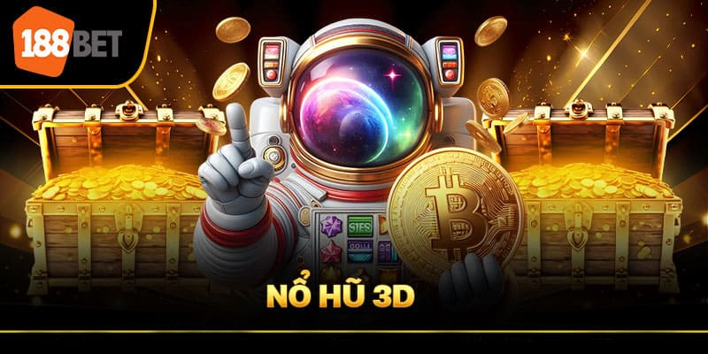 no hu 188bet 3 Nổ Hũ 188Bet 3D